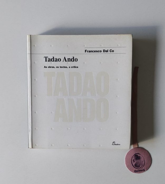 Tadao Ando, As obras, os textos, a crítica