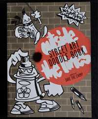 STREET ART DOODLE BOOK: Outside The Lines, Dave the Chimp