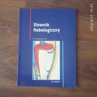 Słownik flebologiczny - Ph. Blanchemaison
