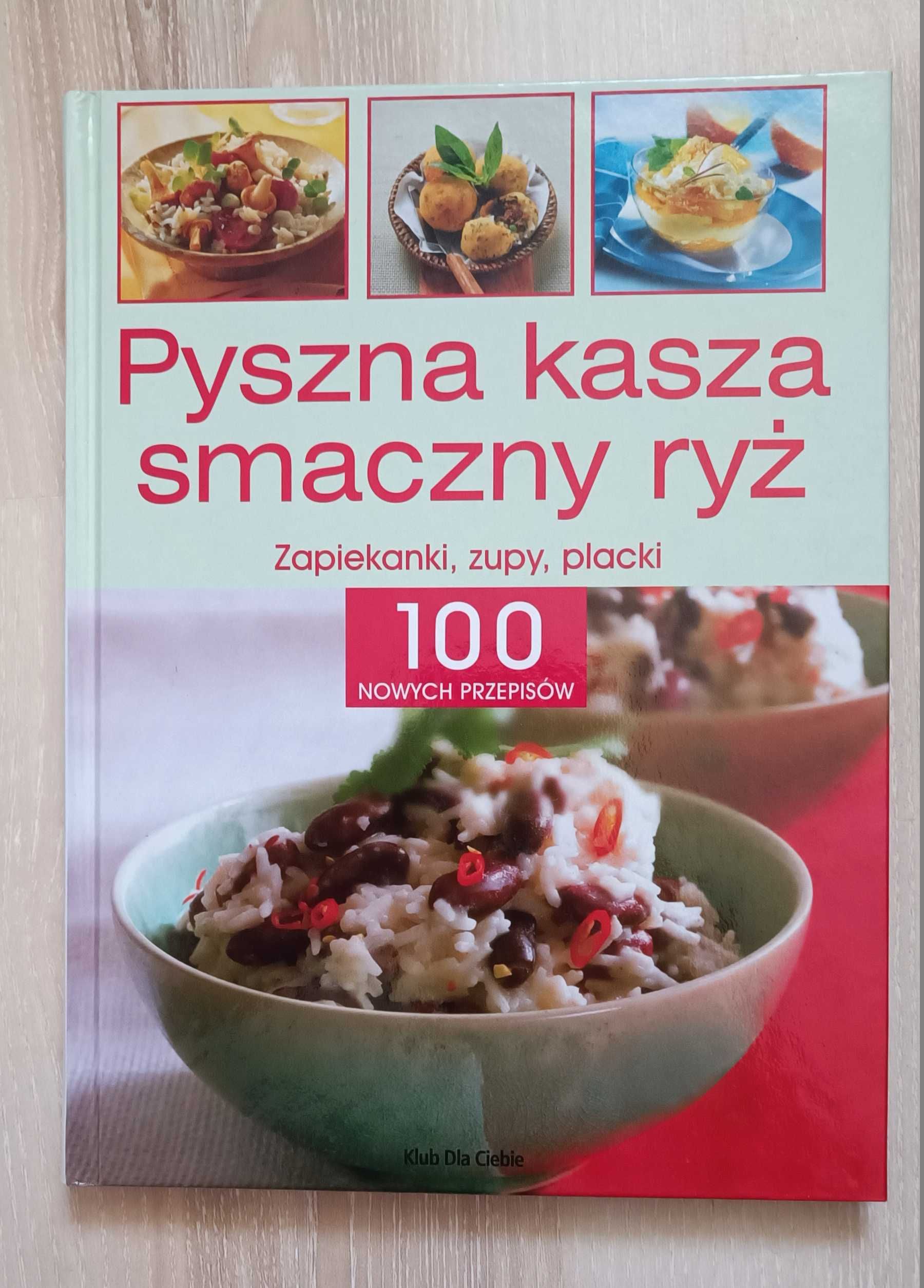 Pyszna kasza, smaczny ryż. Zapiekanki, zupy, placki.