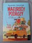 Mazurscy w podróży Agnieszka Stelmaszyk