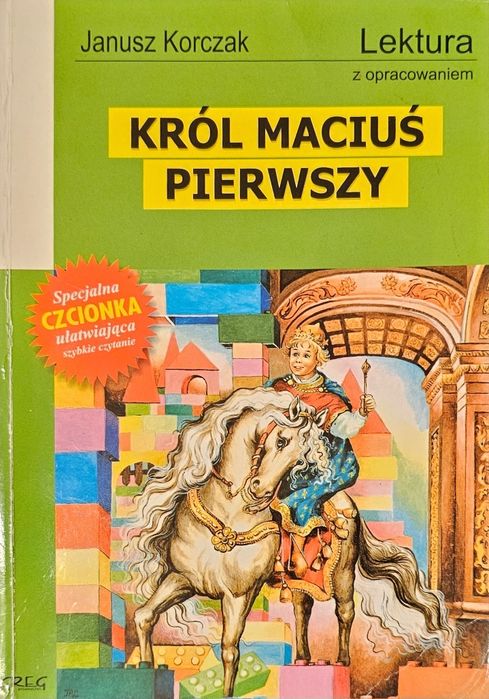 Król Maciuś Pierwszy Janusz Korczak lektura z opracowaniem