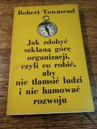 Jak zdobyć szklaną górę organizacji, czyli co robić, aby nie tłamsić..