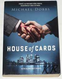 " House of Cards " Michael Dobbs