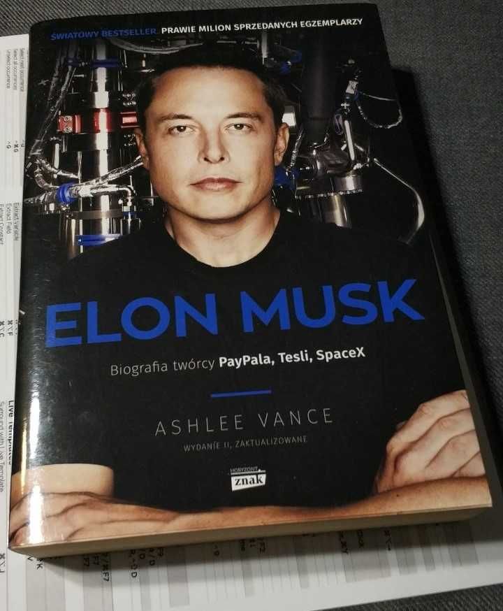 Elon Musk. Biografia twórcy PayPala, Tesli i SpaceX  Ashlee Vance