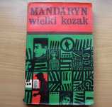 Mandaryn wielki kozak - Antologia noweli węgierskiej - 1968