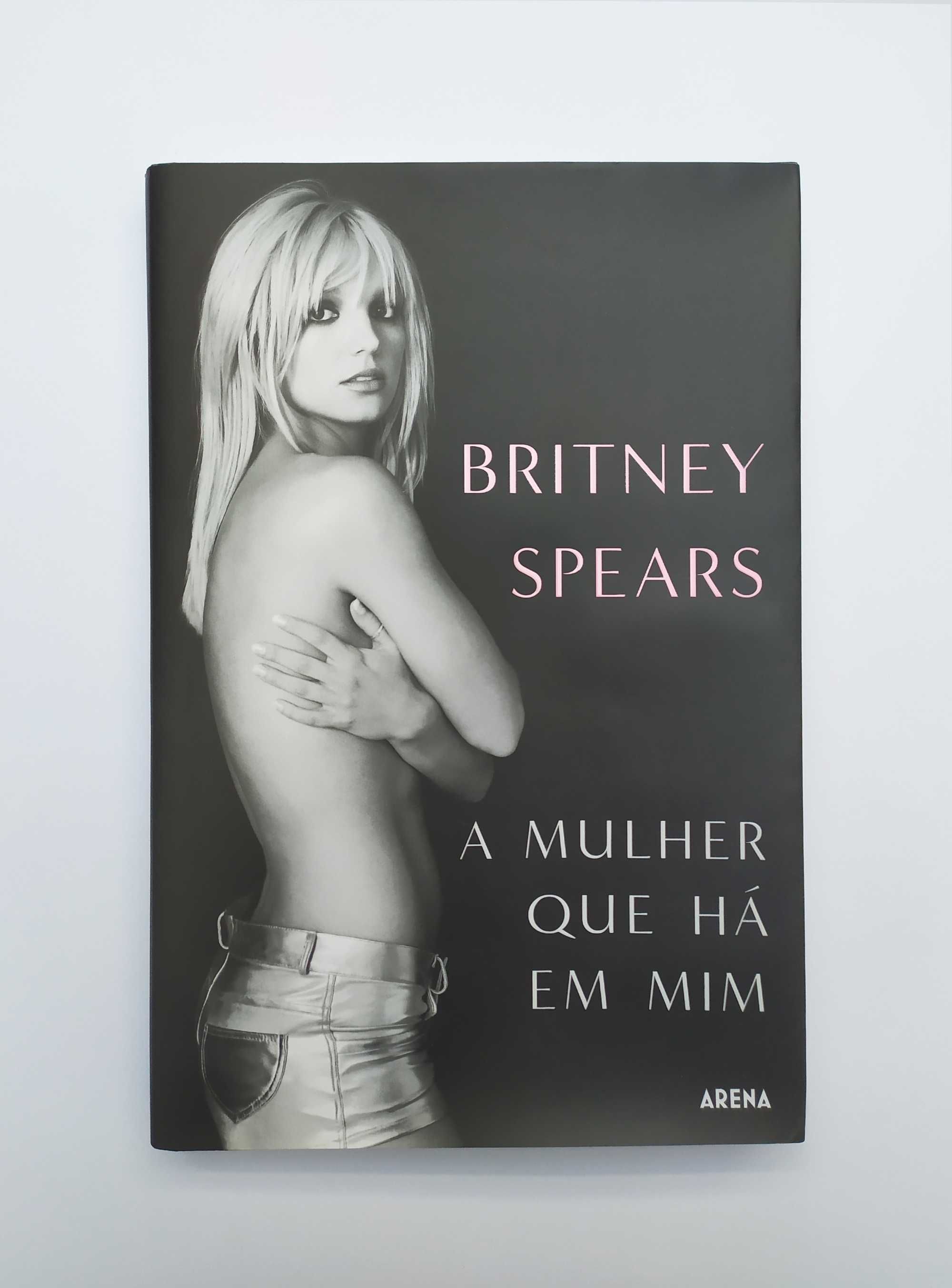 Britney Spears - A Mulher que Há em Mim