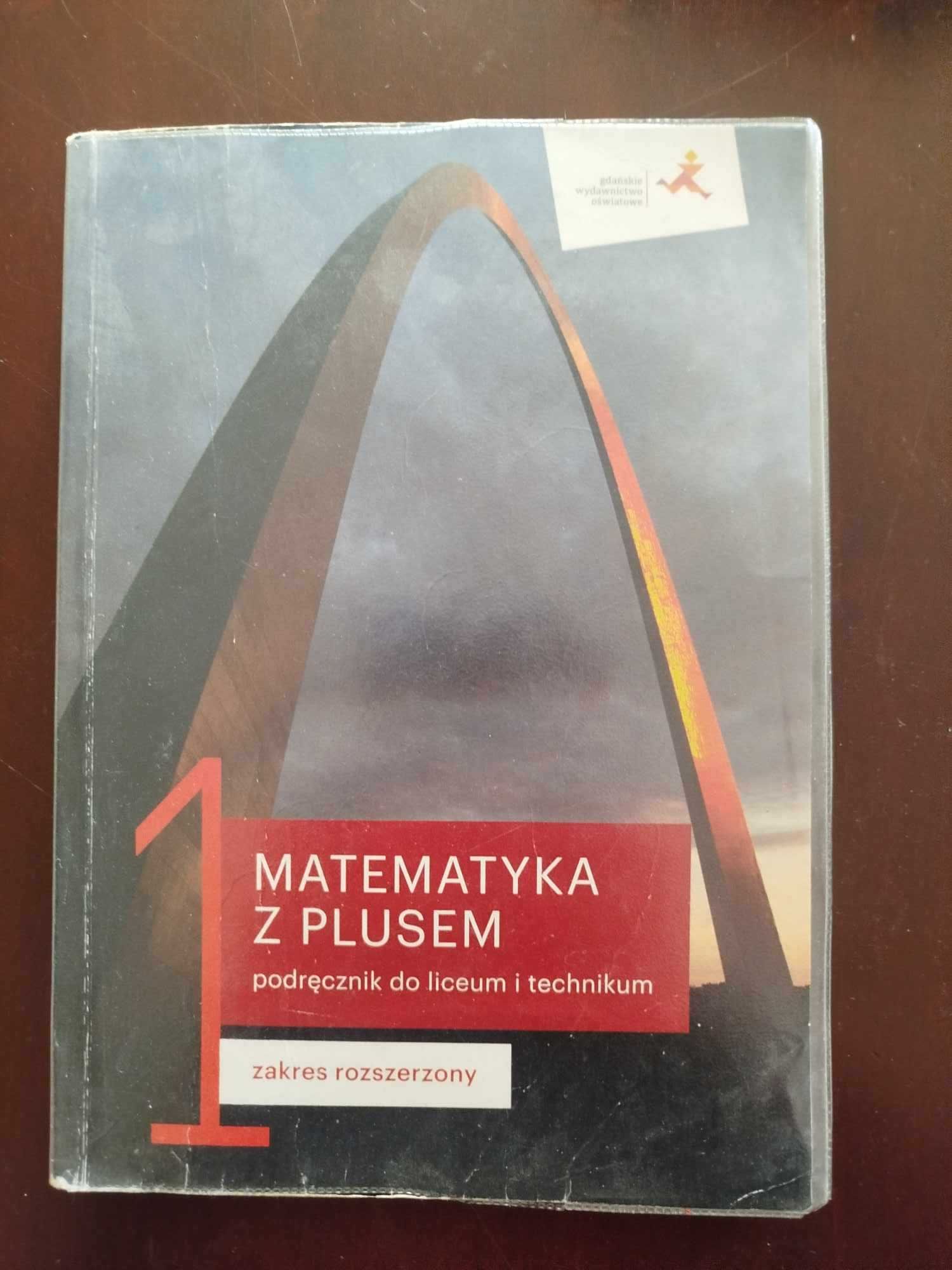 Podręcznik Matematyka z Plusem 1 zakres rozszerzony