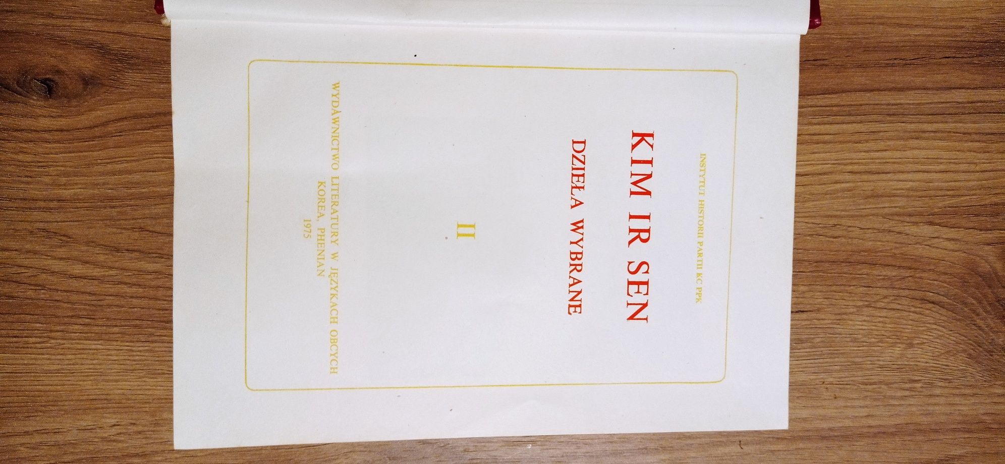 Kim Ir Sen Dzieła Wybrane Tom II