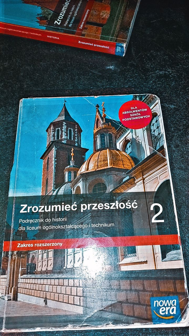 Historia Poziom rozszerzony ,,Zrozumieć Przeszłość 2"