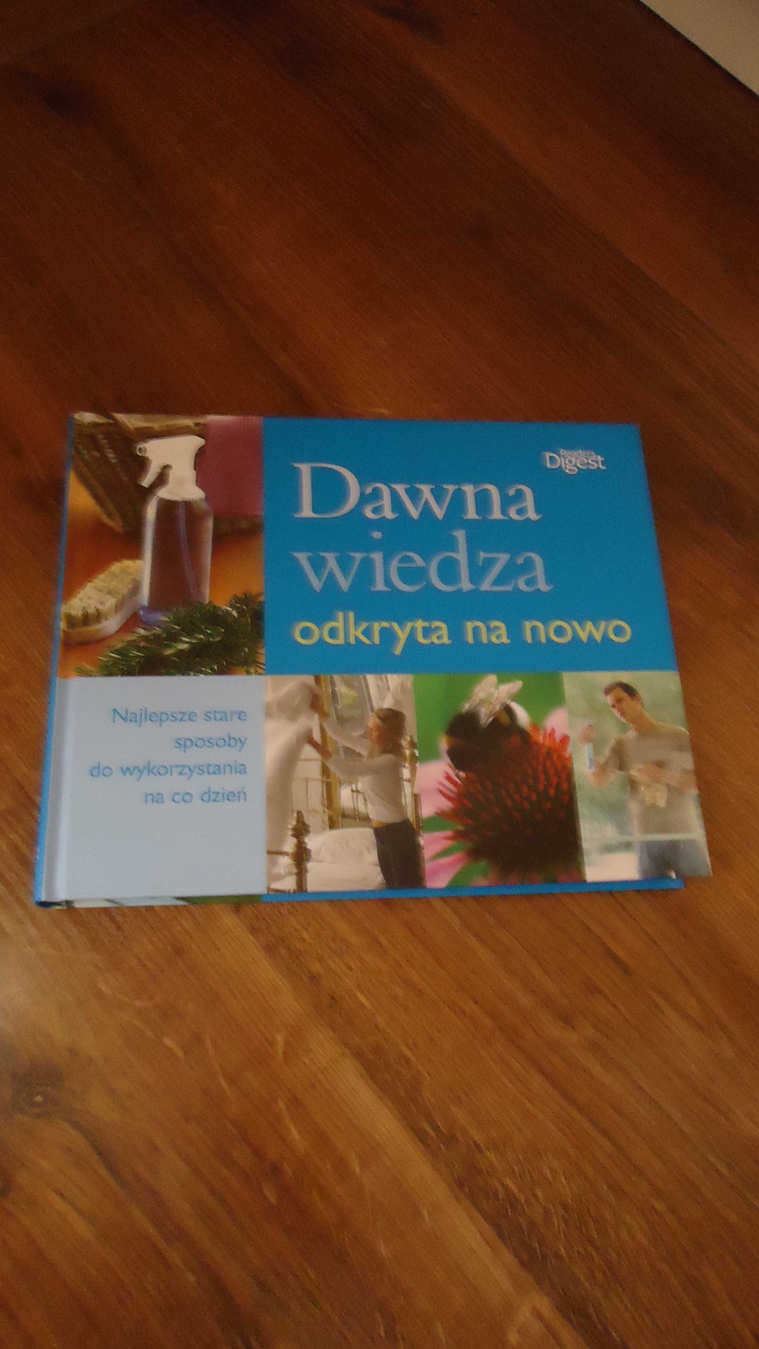 NOWA książka Dawna wiedza odkryta na nowo album
