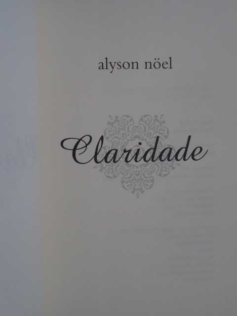 Claridade de Alyson Noël - 1ª Edição