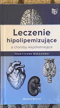 Leczenie hipolipemizujące a choroby współistniejące Marlena Broncel