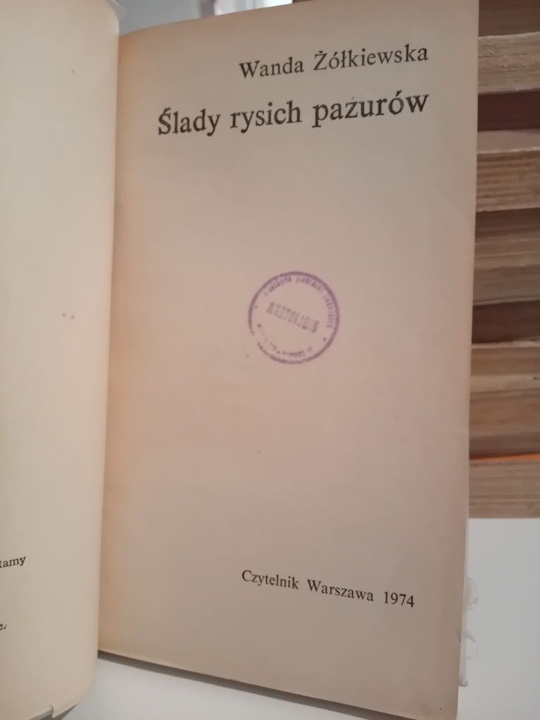 Wanda Żółkiewska Ślady rysich pazurów