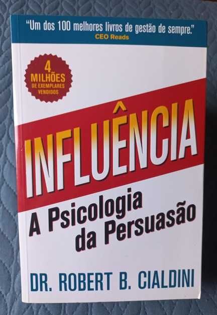Influência; A Psicologia da Persuasão - Robert B. Cialdini