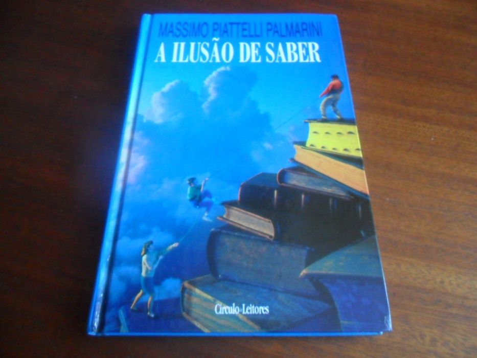 "A Ilusão de Saber" de Massimo Piattelli Palmarini