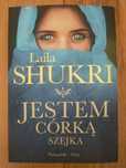 Jestem córką szejka - Laila Shukri