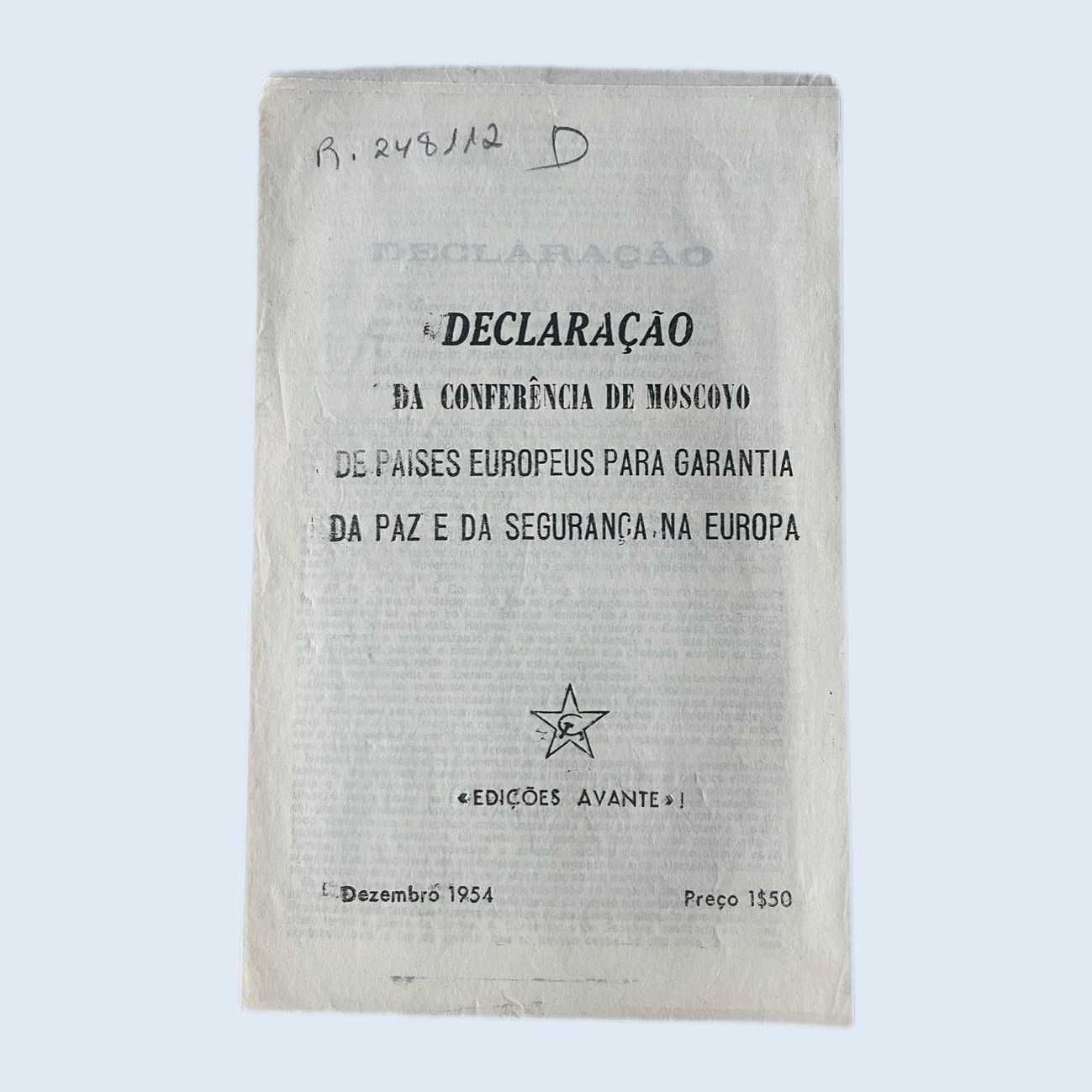 Declaração Conf. Moscovo Países Europeus p/ Garantia da Paz e da...