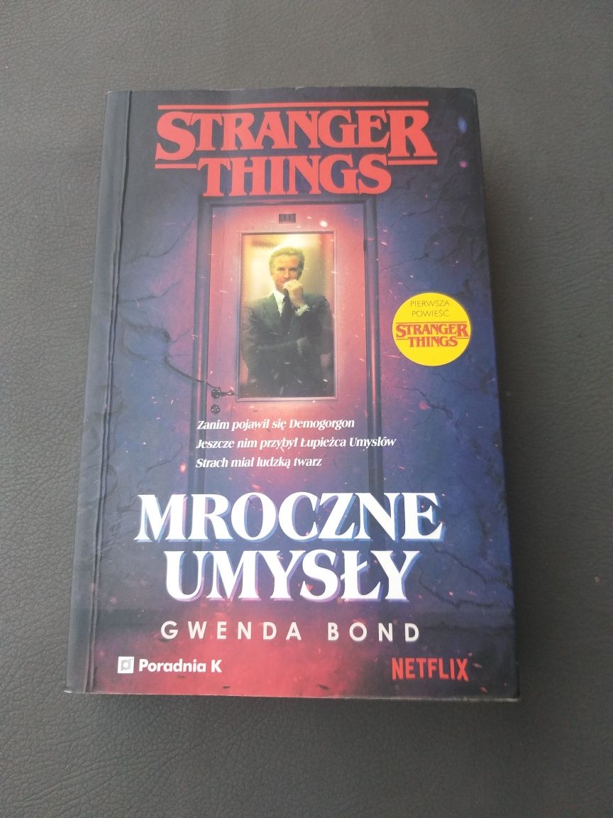 Książka Stranger Things Mroczne Umysły Wenda Bond powieść fabularna