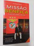 Luís Miguel Pereira - Missão Benfica