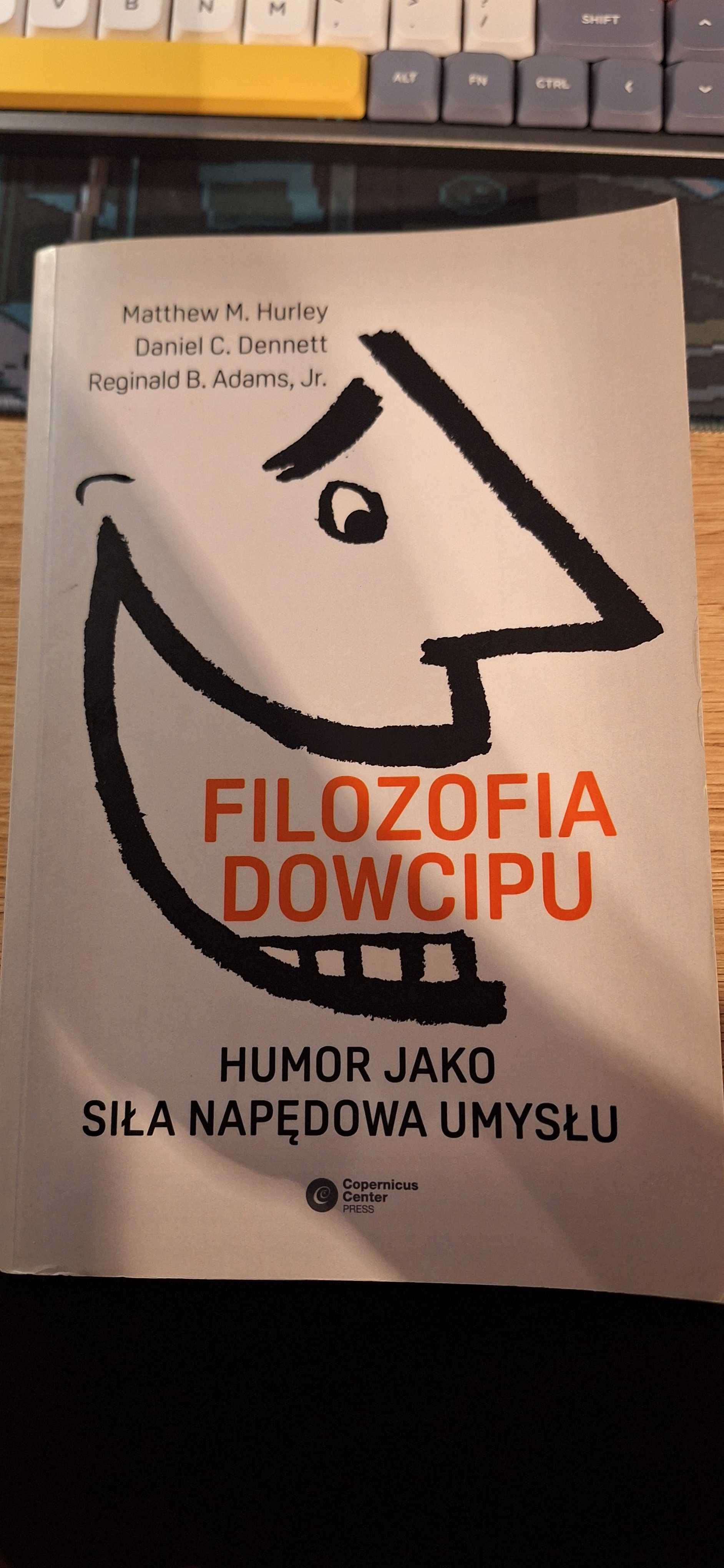 Filozofia dowcipu. Humor jako siła napędowa umysłu