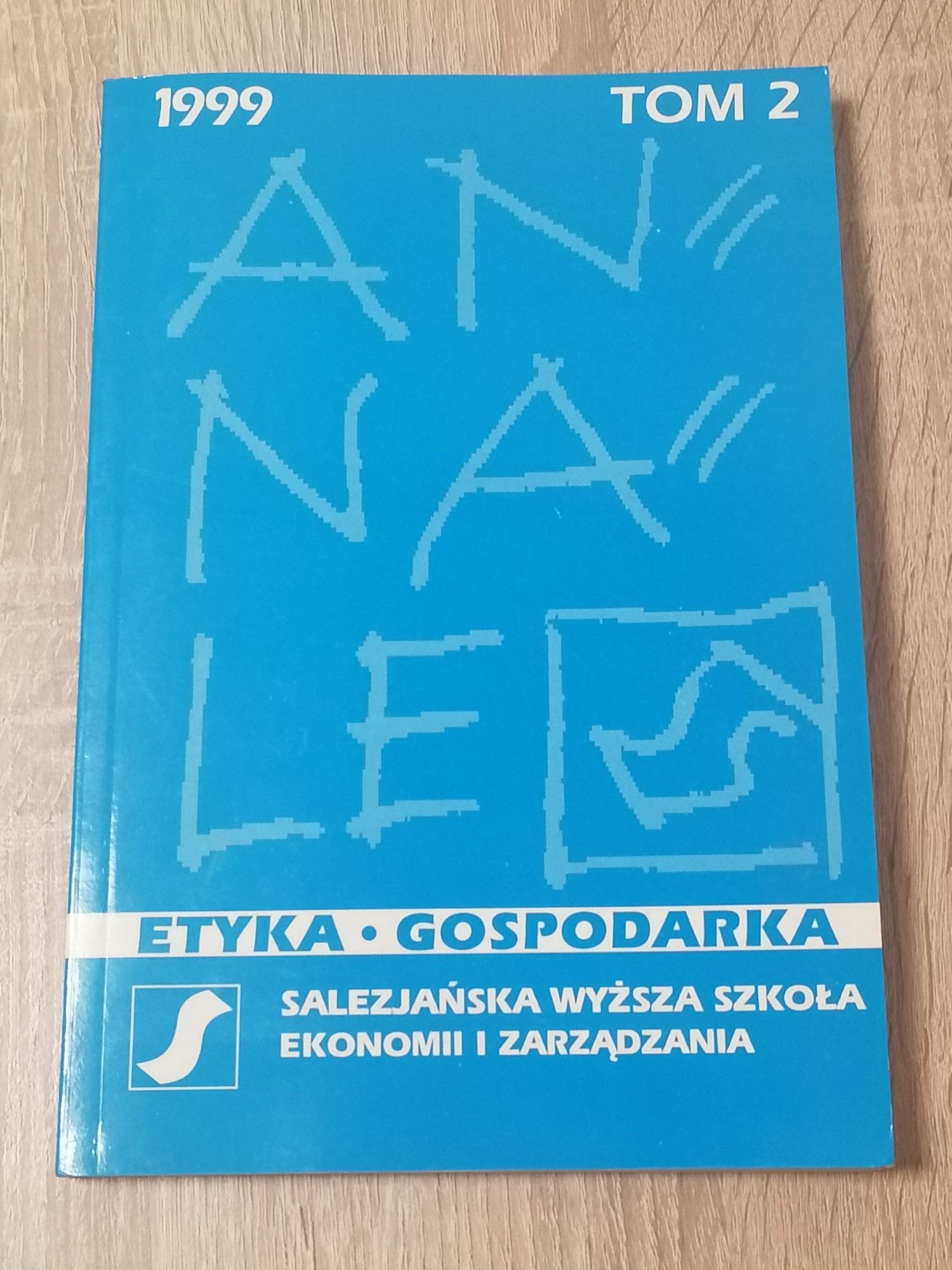 Annales : etyka, gospodarka - tom 2 / 1999