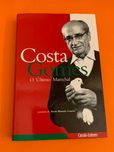 Costa Gomes, o último marechal - Maria Manuela Cruzeiro