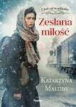 Zesłana Miłość Cień Od Wschodu Tom 1 Katarzyna Maludy