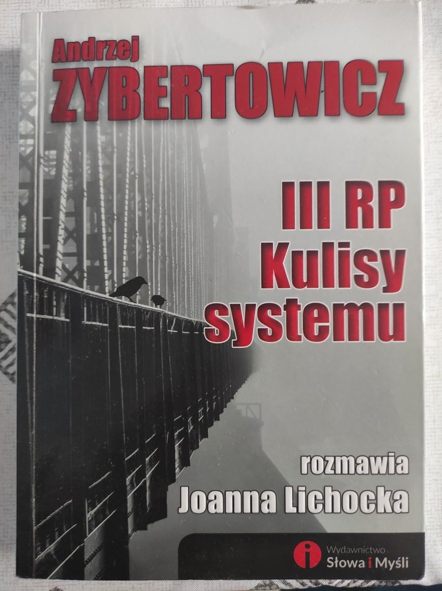 III RP kulisy systemu A. Zybertowicz