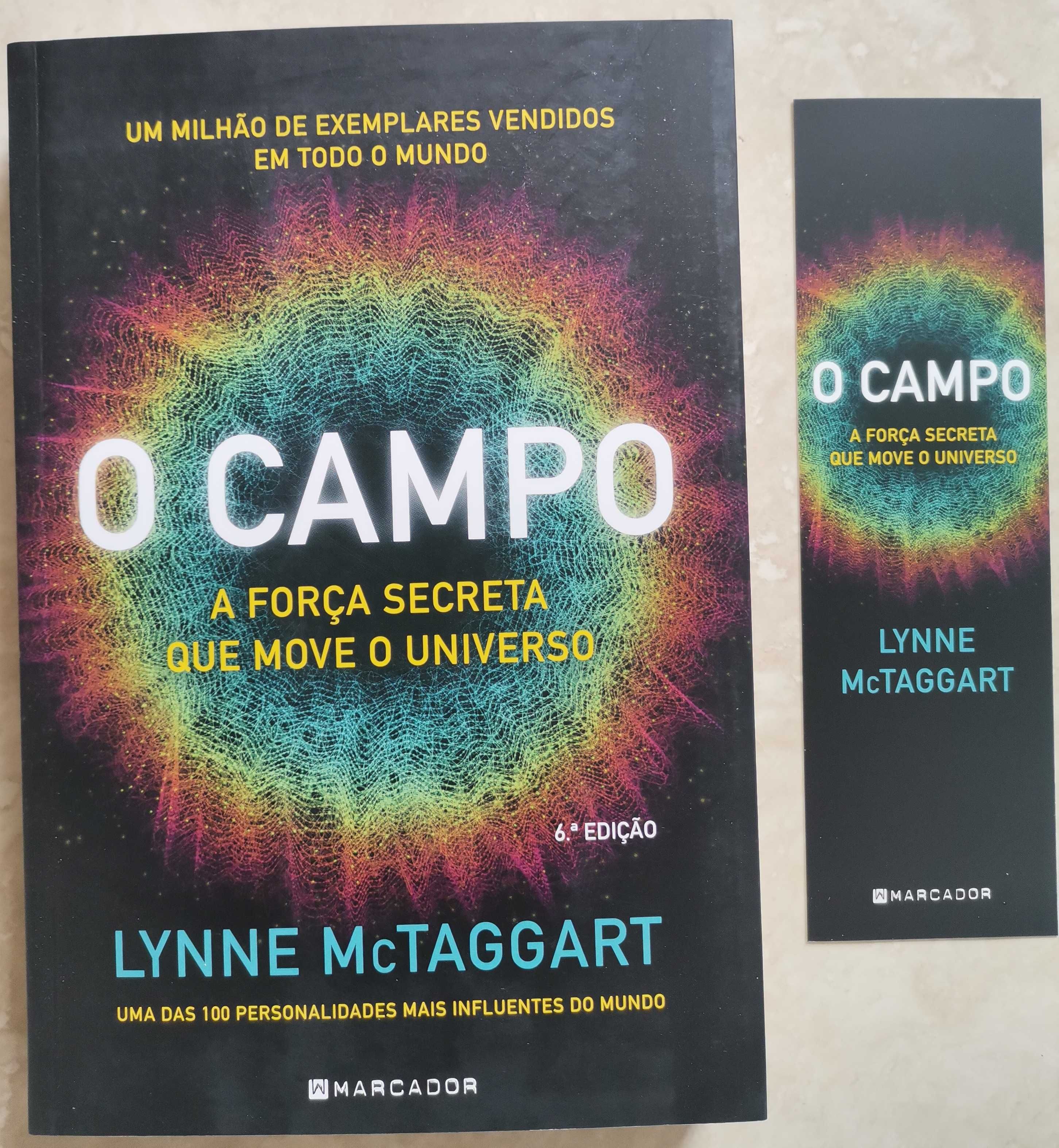 Portes Grátis - O Campo
A força secreta que move o universo