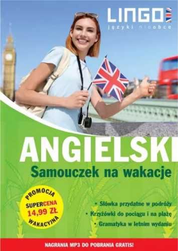 Angielski. Samouczek na wakacje - praca zbiorowa