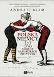 Polska Niemcy 1:0 Czyli 1000 Lat Sąsiedzkich...
