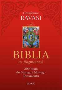 Biblia we fragmentach - Gianfranco Ravasi