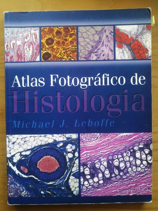 Atlas fotográfico de Histologia. Medicina; Patologia