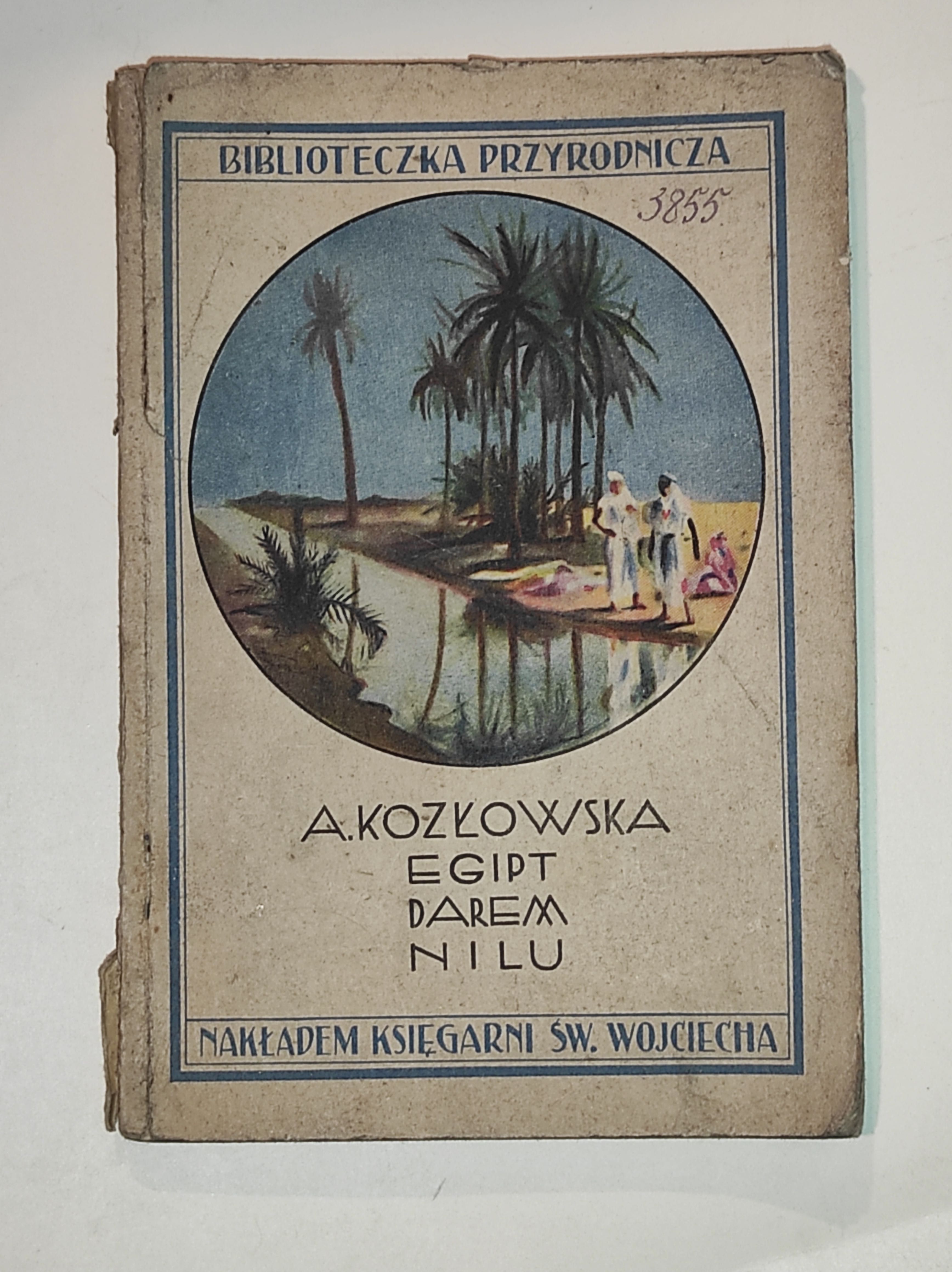 Egipt Darem Nilu - Dr.KOZŁOWSKA z Rycinami