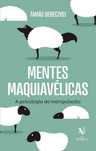 (novo/selado) Mentes maquiavélicas