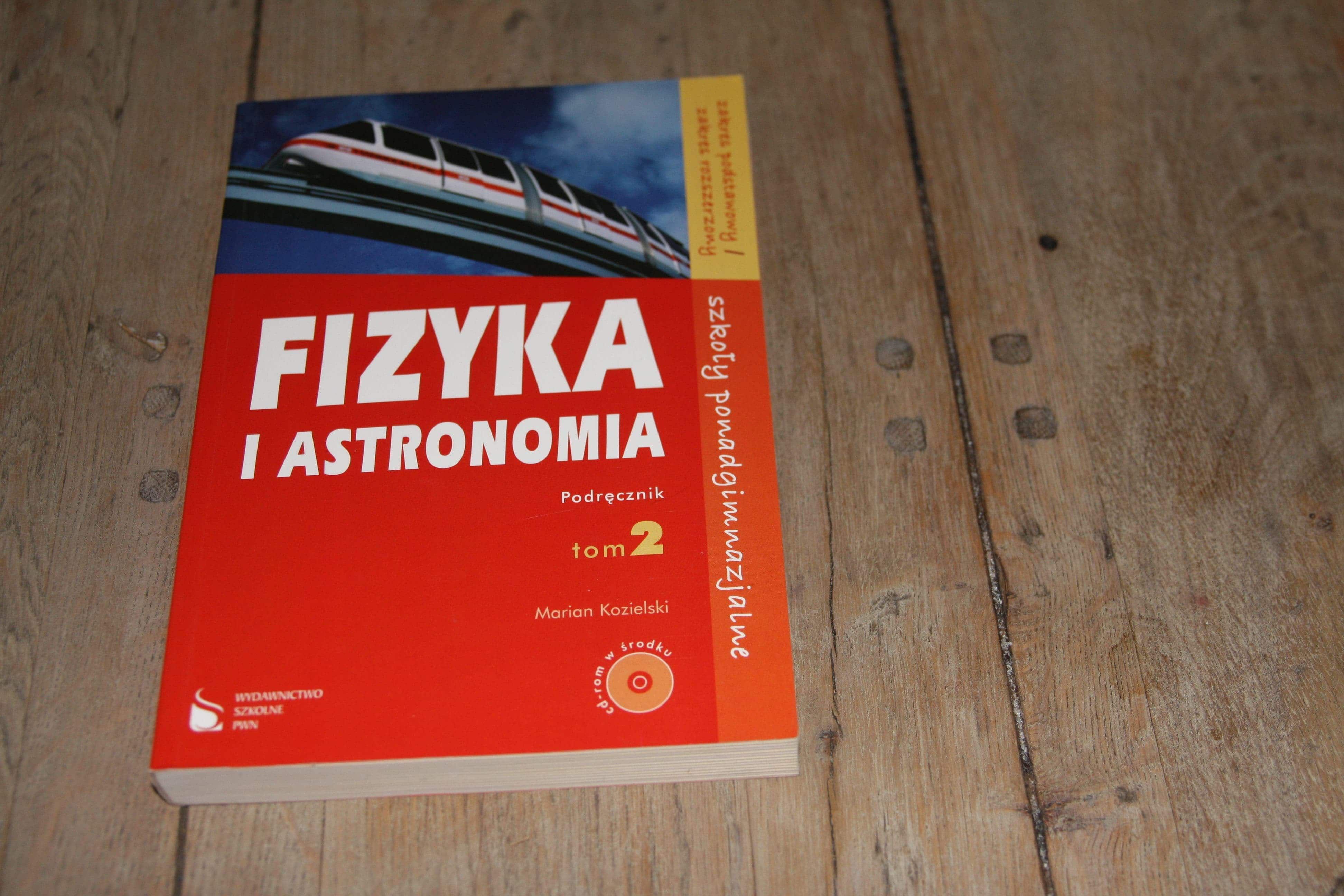 podręcznik Fizyka i astronomia tom 2 - szkoła ponadgimnazjalna