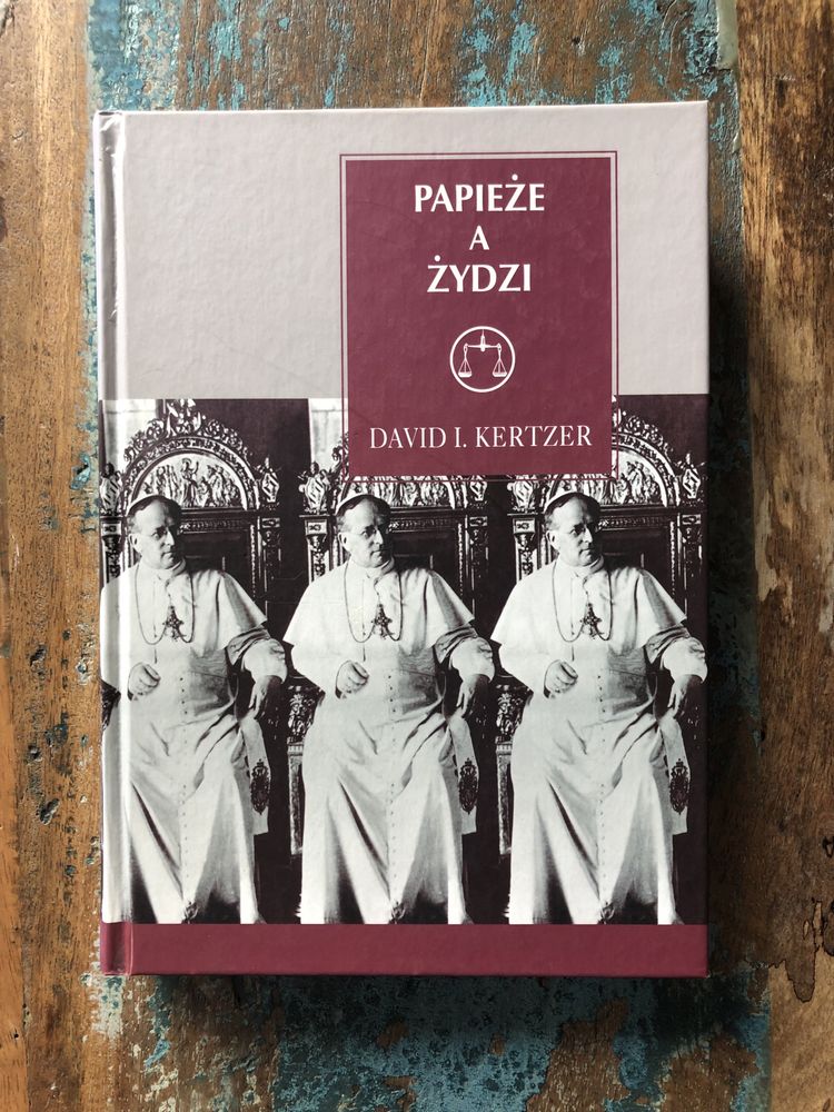 Papieże a Żydzi - David I. Kertzer