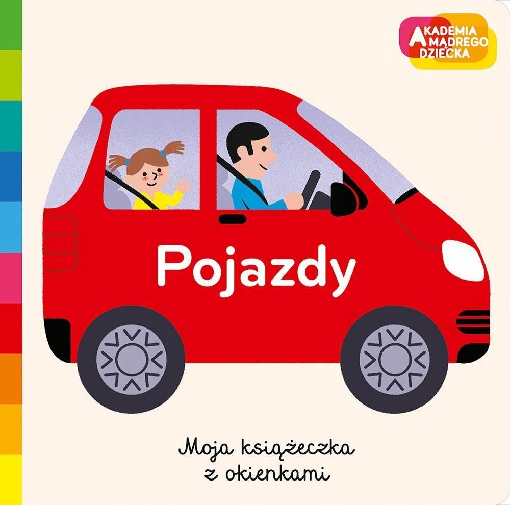 Pojazdy. Akademia Mądrego Dziecka, Praca Zbiorowa