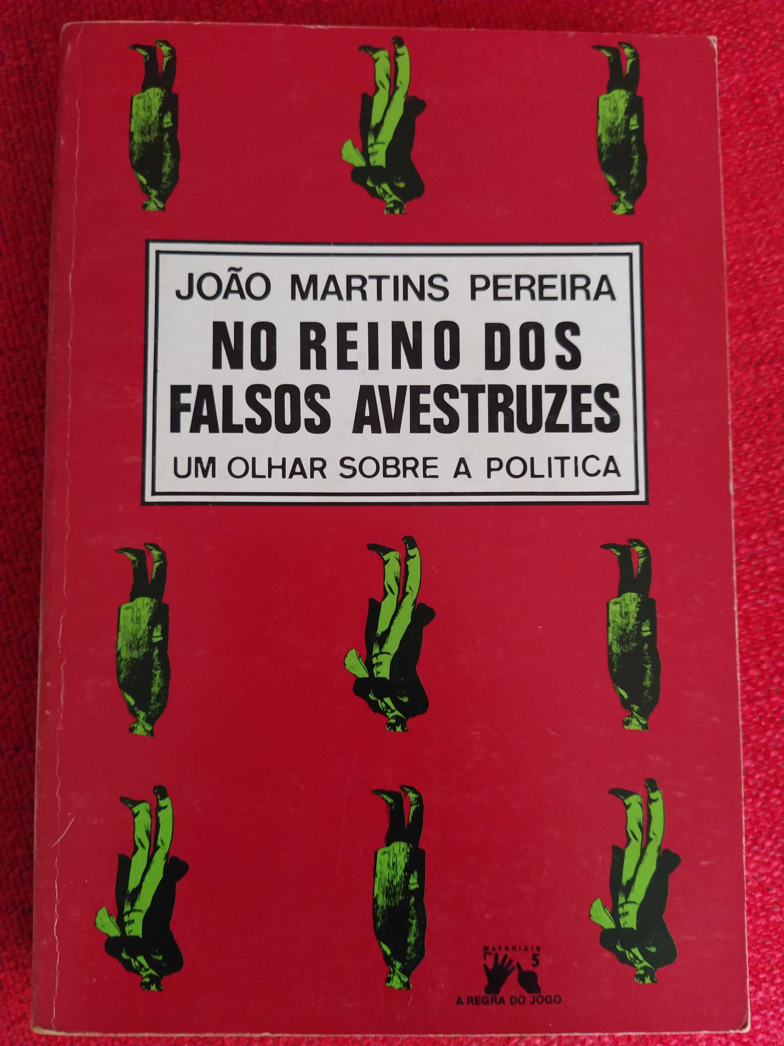 No Reino dos Falsos Avestruzes - João Martins Pereira