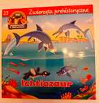 Czasy prehistoryczne, Dinozaury i przyjaciele Ichtiozaur (23), 24 str.