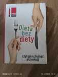 Dieta bez diety czyli jak schudnąć przy okazji
