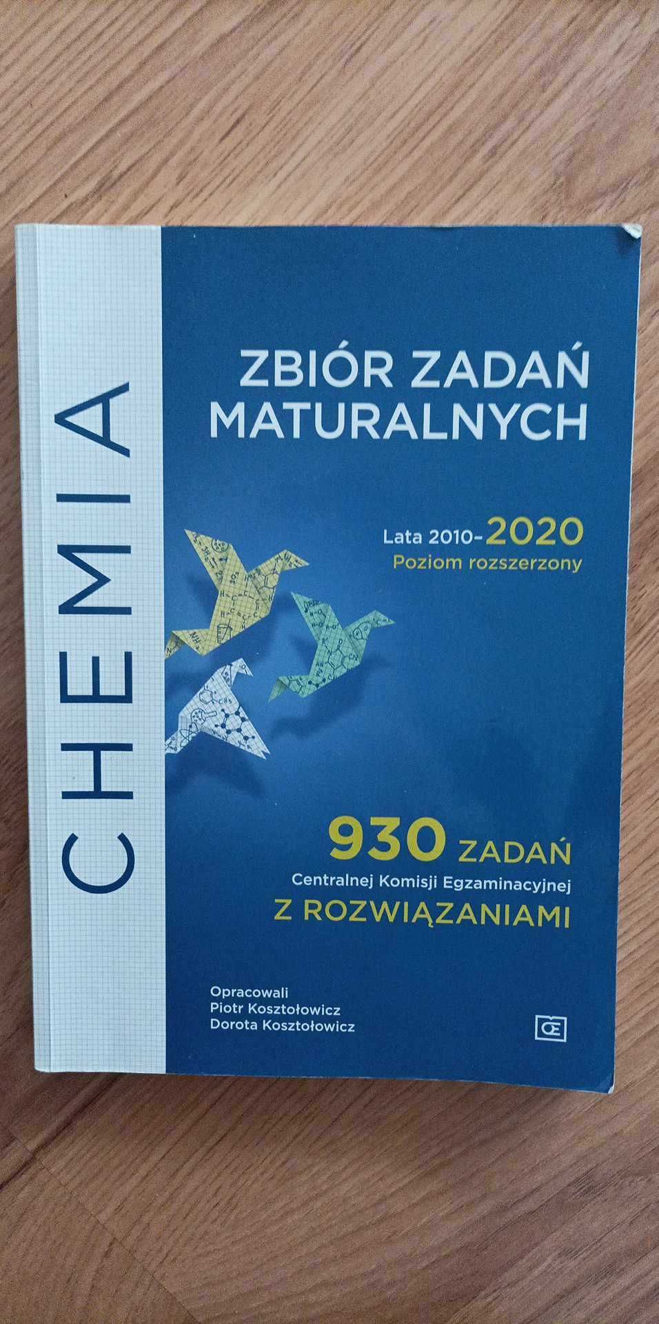 Chemia matura zbiór zadań maturalnych 930 zadań Kosztołowicz