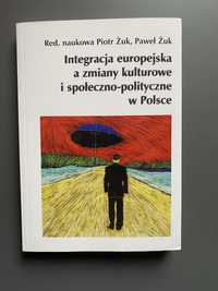 Paweł Żuk, Piotr Żuk - Integracja europejska