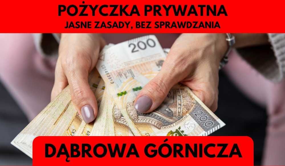 Pożyczka prywatna Dąbrowa Górncza Szybko, Bezpiecznie, Bez BIK! Dzwon