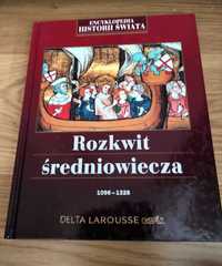 Rozkwit średniowiecza Encyklopedia Historii Świata Empik