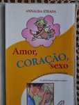 Amor Coração Sexo de Annalisa Strada