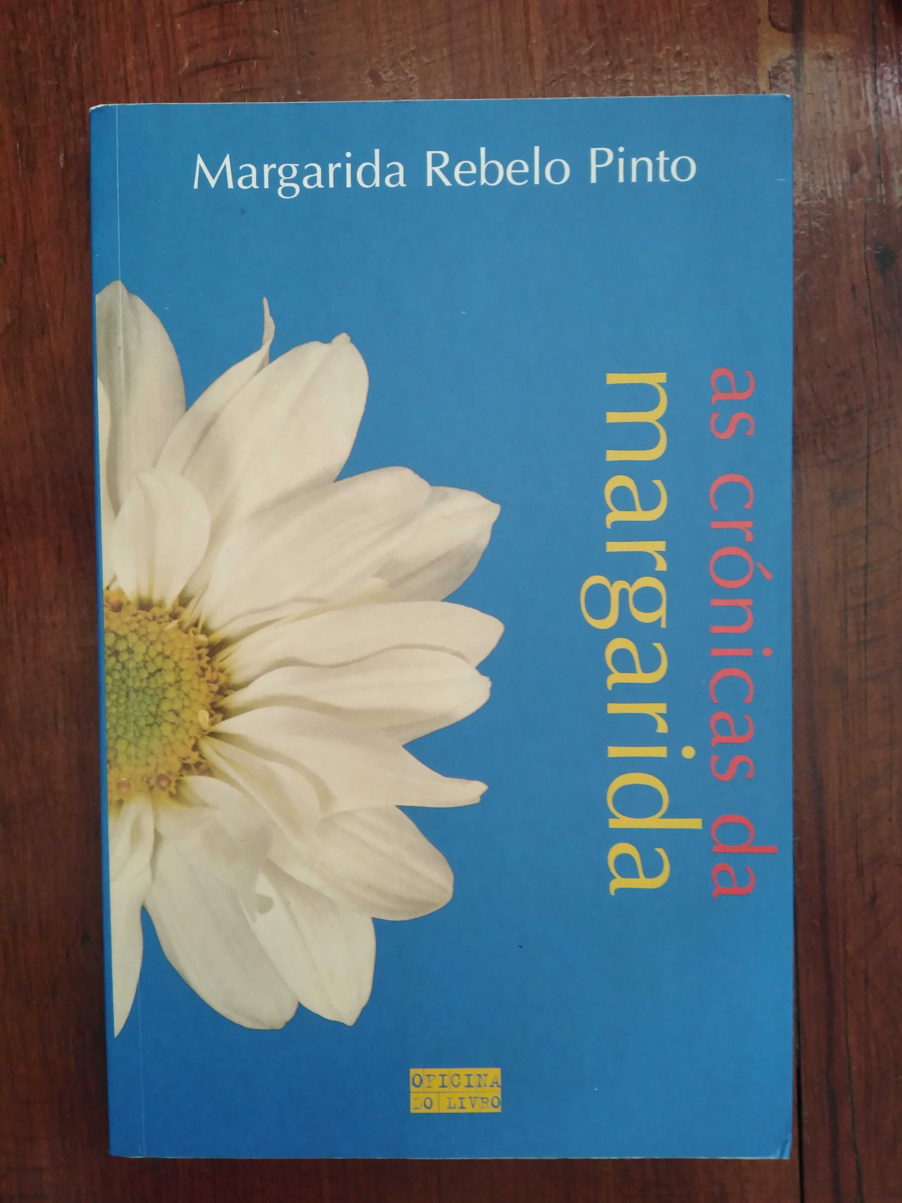 Margarida Rebelo Pinto - As crónicas da Margarida