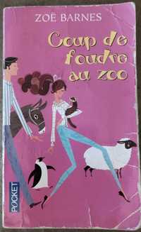 "Coup de foudre au zoo" Zoë Barnes