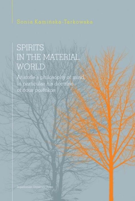 Spirits in the material world Wydawnictwo Uniwersytetu Jagiellońskiego